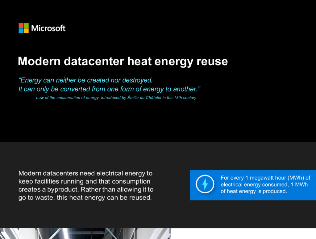 Microsoft infographic about modern datacenter heat energy reuse, featuring a quote about energy conservation and a fact stating that for every 1 megawatt hour of electricity consumed, 1 MWh of heat energy is produced.